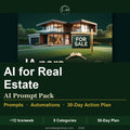 AI for Real Estate Prompt Pack – 200+ ChatGPT Prompts for Realtors