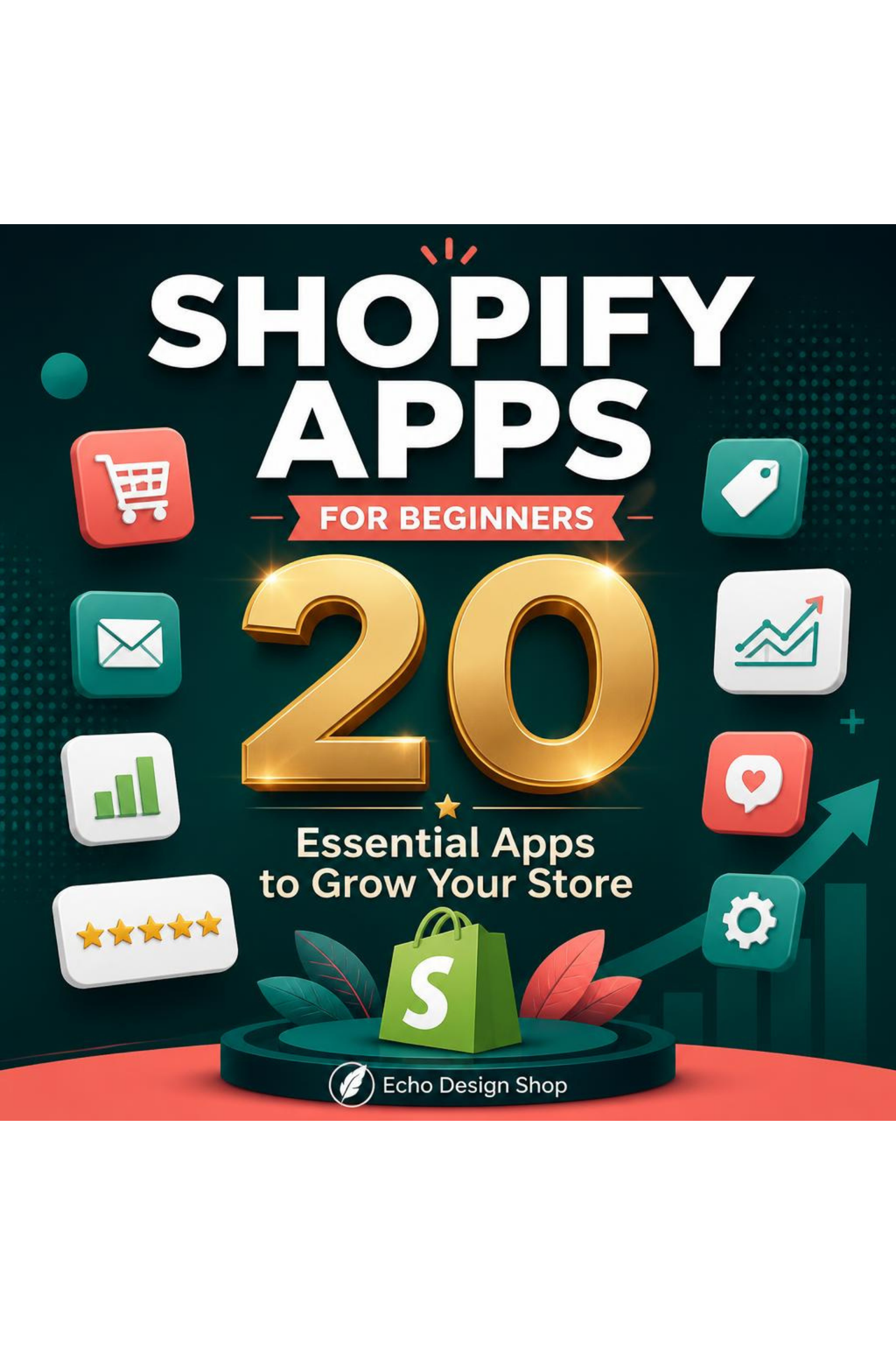 Shopify Apps for Beginners – The Ultimate eBook Guide